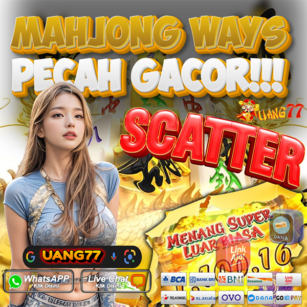 UANG77 Slot Banjir Scatter