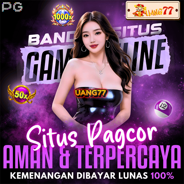UANG77: Situs PGacor Terpercaya