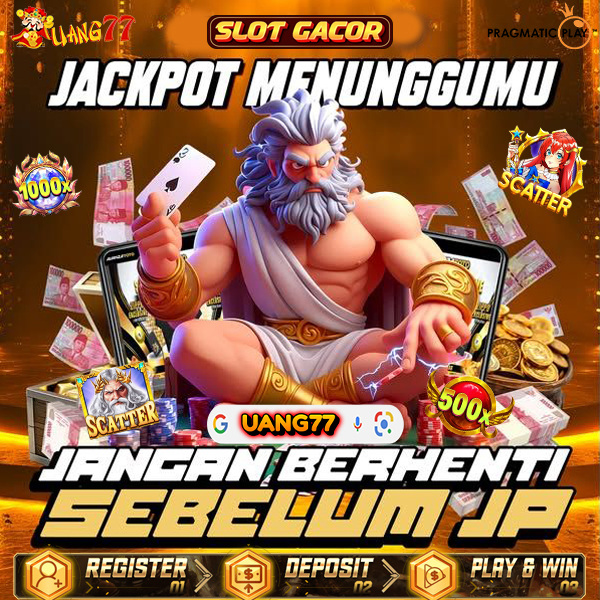 Uang77 Slot Gacor Bikin Ketagihan